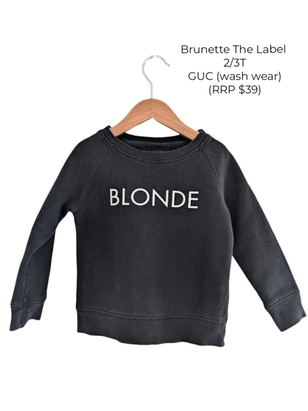 Brunette The Label 'Blonde' Crewneck 2/3T Girls Clothes